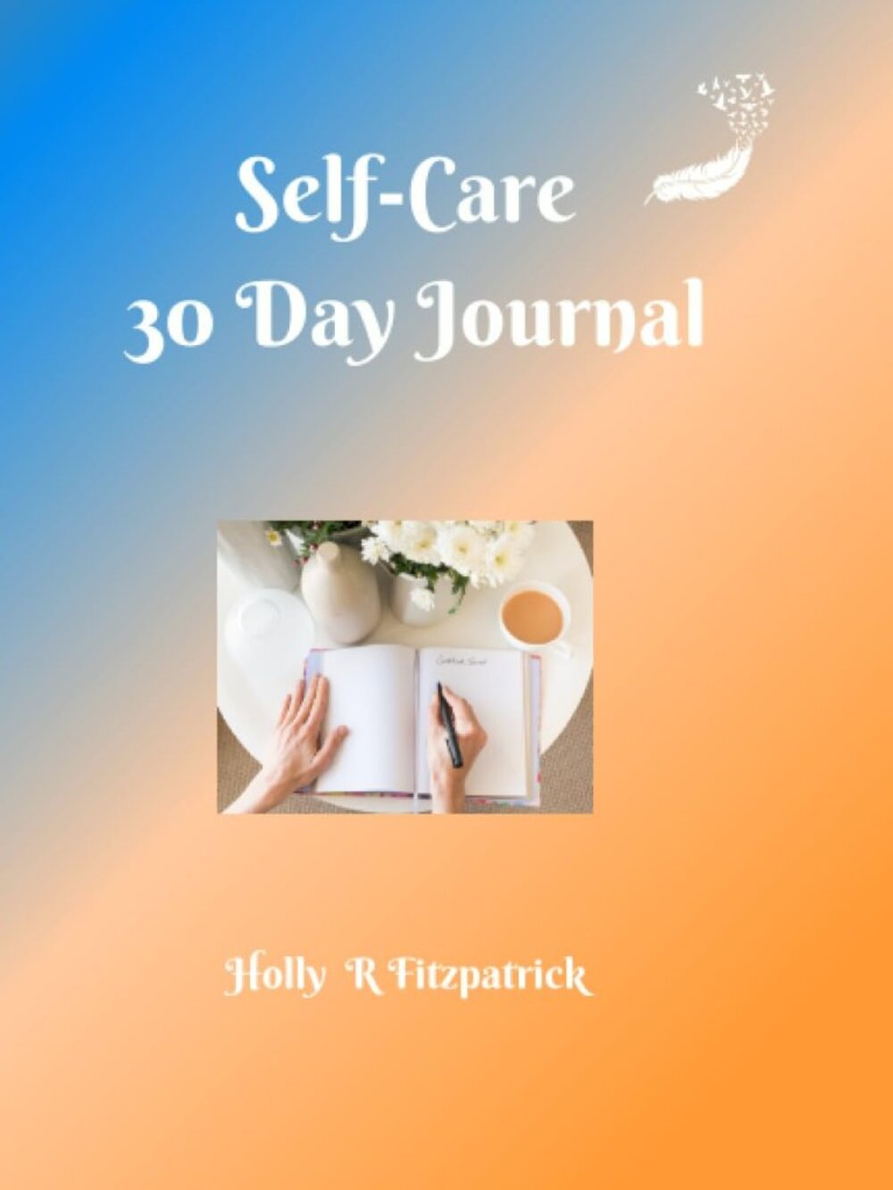30 Day Self-Care Journal
